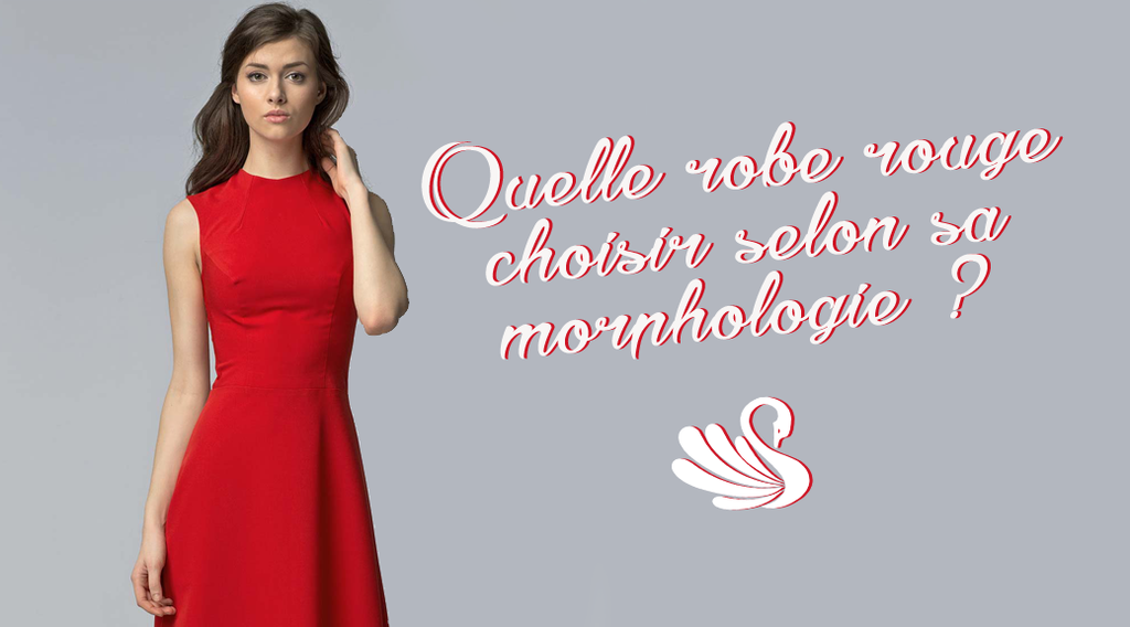 Quelle robe rouge choisir selon sa morphologie ?