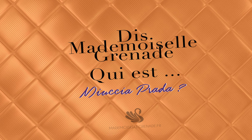 Biographie Miuccia Prada